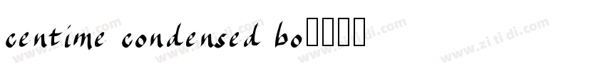 centime condensed bo字体转换
